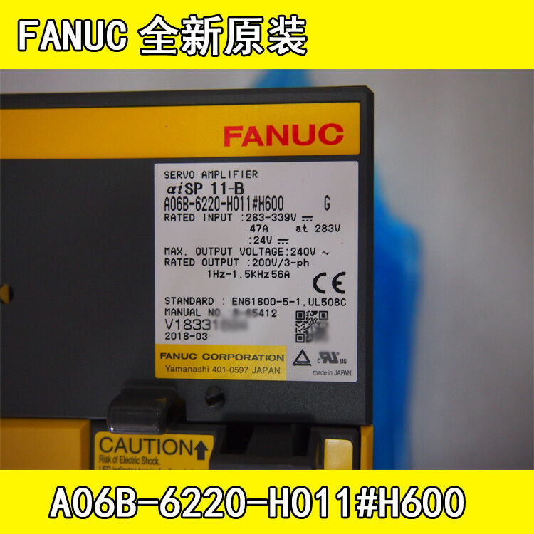 NEW ORIGINAL FANUC SERVO AMPLIFIER A06B-6220-H011#H600 EXPEDITED SHIPPING - Click Image to Close